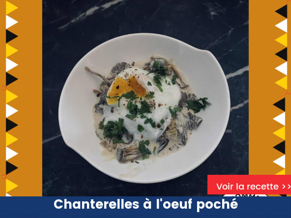 Chanterelles à l'oeuf poché